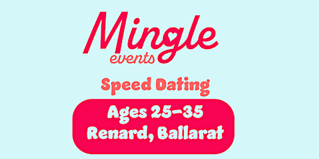 Mingle Events Ballarat Singles Speed Dating 25-35