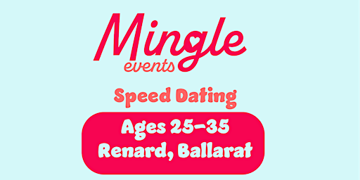 Mingle Events Ballarat Singles Speed Dating 25-35 primary image