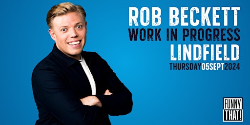 Rob Beckett: Work In Progress - LINDFIELD primary image