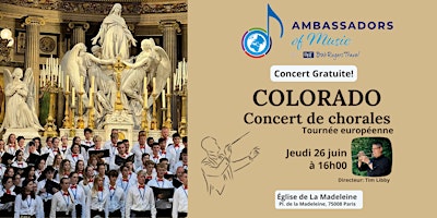 Immagine principale di Concert de Chorale - Colorado Ambassadeurs de la Musique 