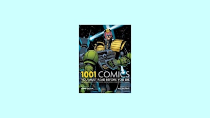 download [EPub] 1001 Comics You Must Read Before You Die: The Ultimate Guid