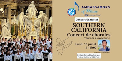 Concert de Chorale - Southern California Ambassadeurs de la Musique primary image