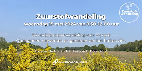 Ondernemerswandeling "Zuurstofwandeling" ~ De Biesbosch, Dordrecht (ZH)