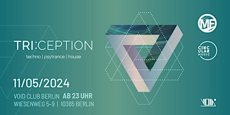 TRI:CEPTION (Techno, Psytrance, House) - 3 floors
