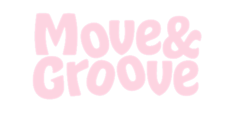 MOVE AND GROOVE