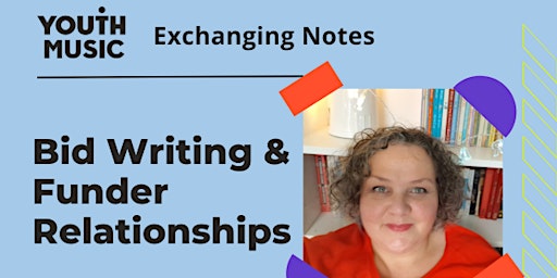 Bid Writing & Funder Relationships primary image