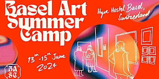 Imagem principal do evento The Basel Art Summer Camp