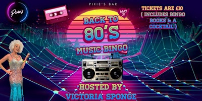 Imagem principal do evento Back To The 80's Music  Bingo At Pixie's Bar