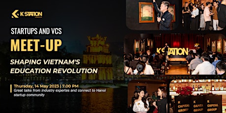 Startups & VCs Meetup: Shaping Vietnam's  Education Revolution