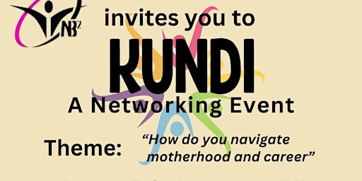 Hauptbild für KUNDI: A Networking Event For Black Women