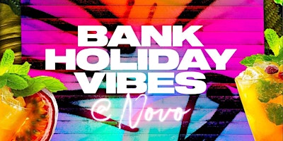 Hauptbild für May Bank Holiday Saturday at Novo Lounge  - (25/05/24)