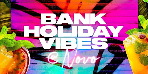 Hauptbild für May Bank Holiday Saturday at Novo Lounge  - (25/05/24)
