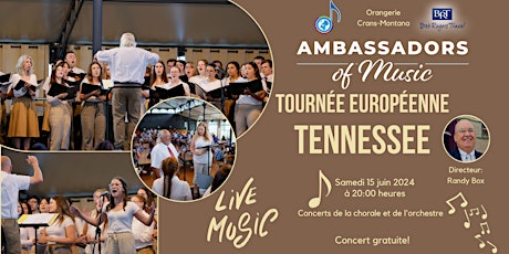 Choir and Band concerts - Tennessee Ambassadors of Music