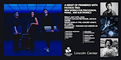 Imagen principal de Lincoln Center Debut with Pathos Trio and Guests