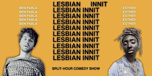 Primaire afbeelding van Lesbian, Innit - stand-up comedy in English