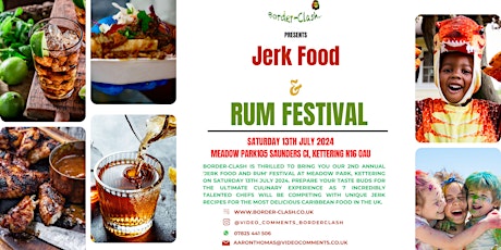 Border-Clash 'Jerk Food and Rum Festival' 2024.