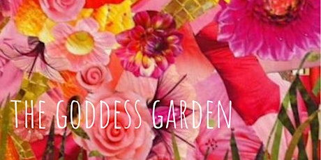 The Goddess Garden
