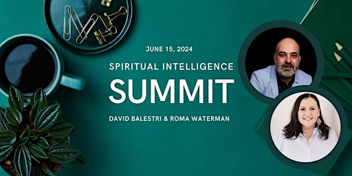 Primaire afbeelding van Spiritual Intelligence Summit: Finding Prophetic Genius in The Marketplace