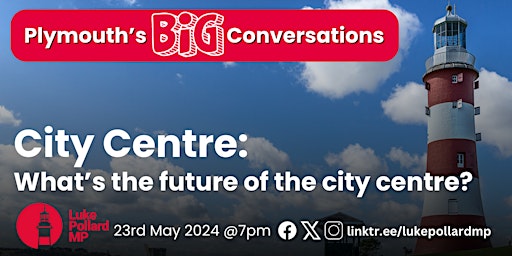 Imagem principal do evento Plymouth's Big Conversations: The City Centre