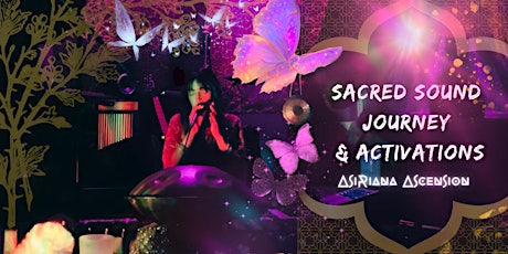 Sacred Sound Journey & Activations