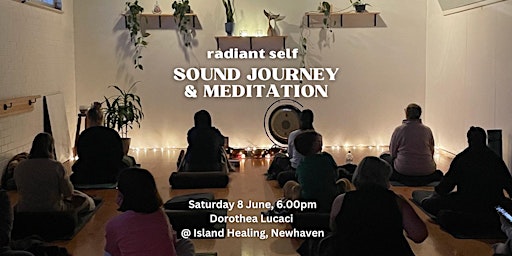 Imagem principal de RADIANT SELF: Sound Journey and Meditation (Newhaven, Vic)