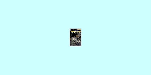 PDF [download] Batman, Volume 1: The Court of Owls By Scott Snyder PDF Down primary image