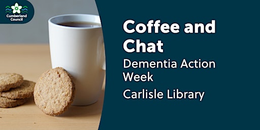 Imagem principal do evento Dementia Action Week Coffee and Chat at Carlisle Library