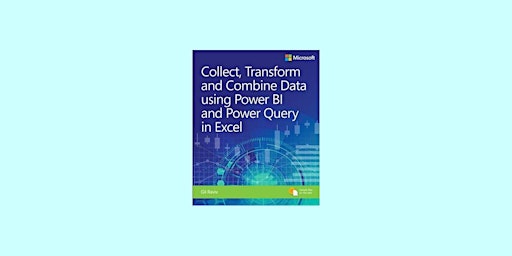 Download [pdf] Collect, Combine, and Transform Data Using Power Query in Ex primary image