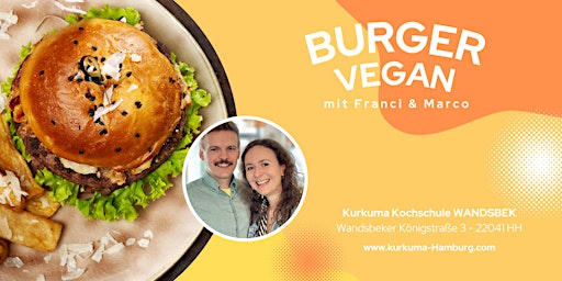 Hauptbild für VEGANE BURGER - Kochkurs in Hamburg Wandsbek