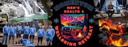 Primaire afbeelding van Momentum Men's Health and Wellness Camping Retreat