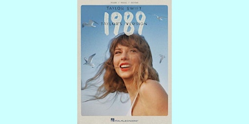 Imagem principal do evento EPub [DOWNLOAD] Taylor Swift - 1989 (Taylor's Version) Songbook: Piano/Voca