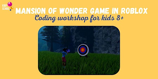 Imagen principal de Mansion of Wonder Roblox Game Design  - coding workshop  for kids 8+