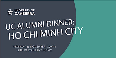 UC Alumni Dinner in Ho Chi Minh City primary image