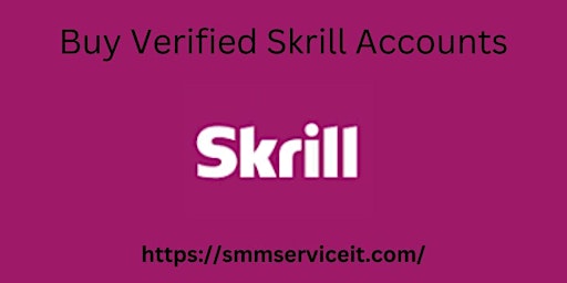 Primaire afbeelding van 5 Best Site To Buy Verified Skrill Accounts Old and new