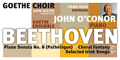 Imagem principal do evento Beethoven’s Choral Fantasy with pianist John O’Conor and Goethe Choir