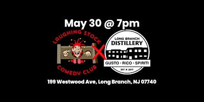 Laughing Stock Comedy Club at  Long Branch Distillery primary image
