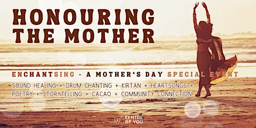 Imagem principal do evento Honouring The Mother: A Mother's Day Gathering of Music, Cacao & Poetry.