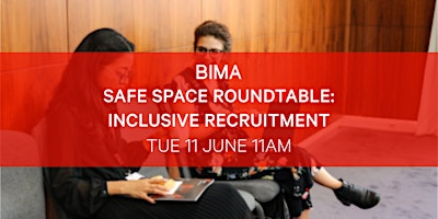 Imagen principal de BIMA Safe Space Roundtable | Inclusive Recruitment