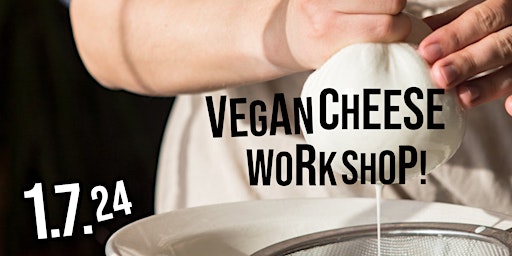 Image principale de Vegan Cheese Workshop
