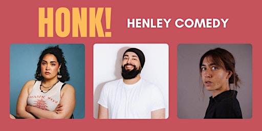 Honk! Henley comedy night June primary image