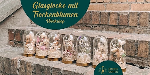 Imagem principal do evento Glasglocke mit Trockenblumen