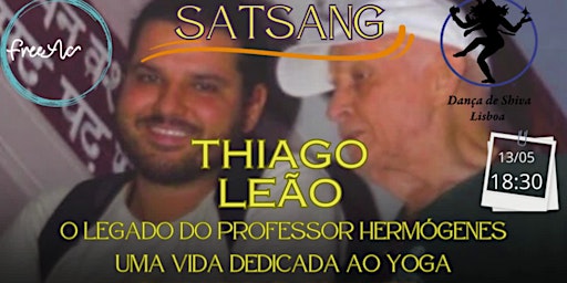 Primaire afbeelding van SATSANG  Thiago Leão - O legado do Professor Hermógenes, uma vida de Yoga.