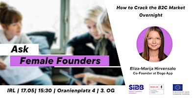 Ask Female Founders: How to Crack the B2C Market Overnight  primärbild