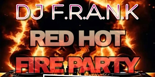 RED HOT FIRE PARTY  primärbild