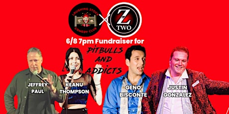 Stand Up Comedy Fundraiser for Pitbulls and Addicts