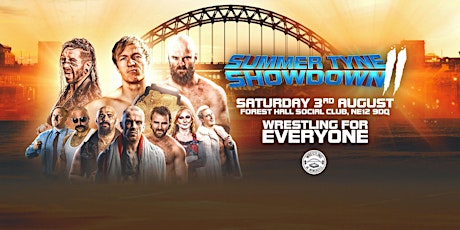 Wrestling In Newcastle Presents Summer Tyne Showdown 2