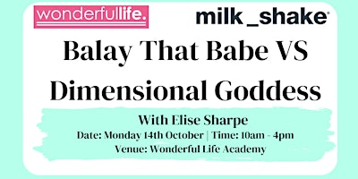 Imagem principal de milk_shake BALAY THAT BABE VS DIMENSIONAL GODDESS