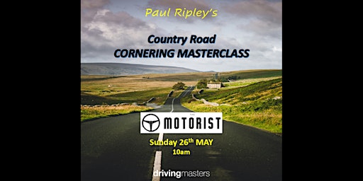 Hauptbild für Paul Ripley's 'Country Road CORNERING MASTERCLASS'