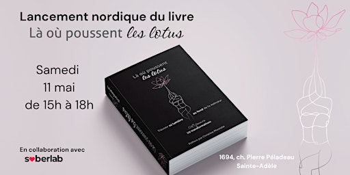 Hauptbild für Lancement nordique du livre Là où poussent les lotus