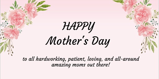 Imagem principal de Mother's Day Celebration